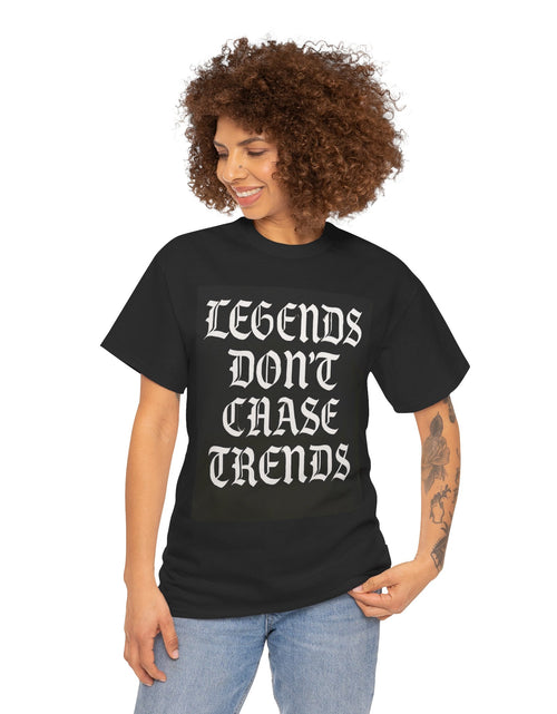 Load image into Gallery viewer, Unisex Heavy Cotton Tee - &quot;Legends Don&#39;t Chase Trends&quot; Statement Shirt
