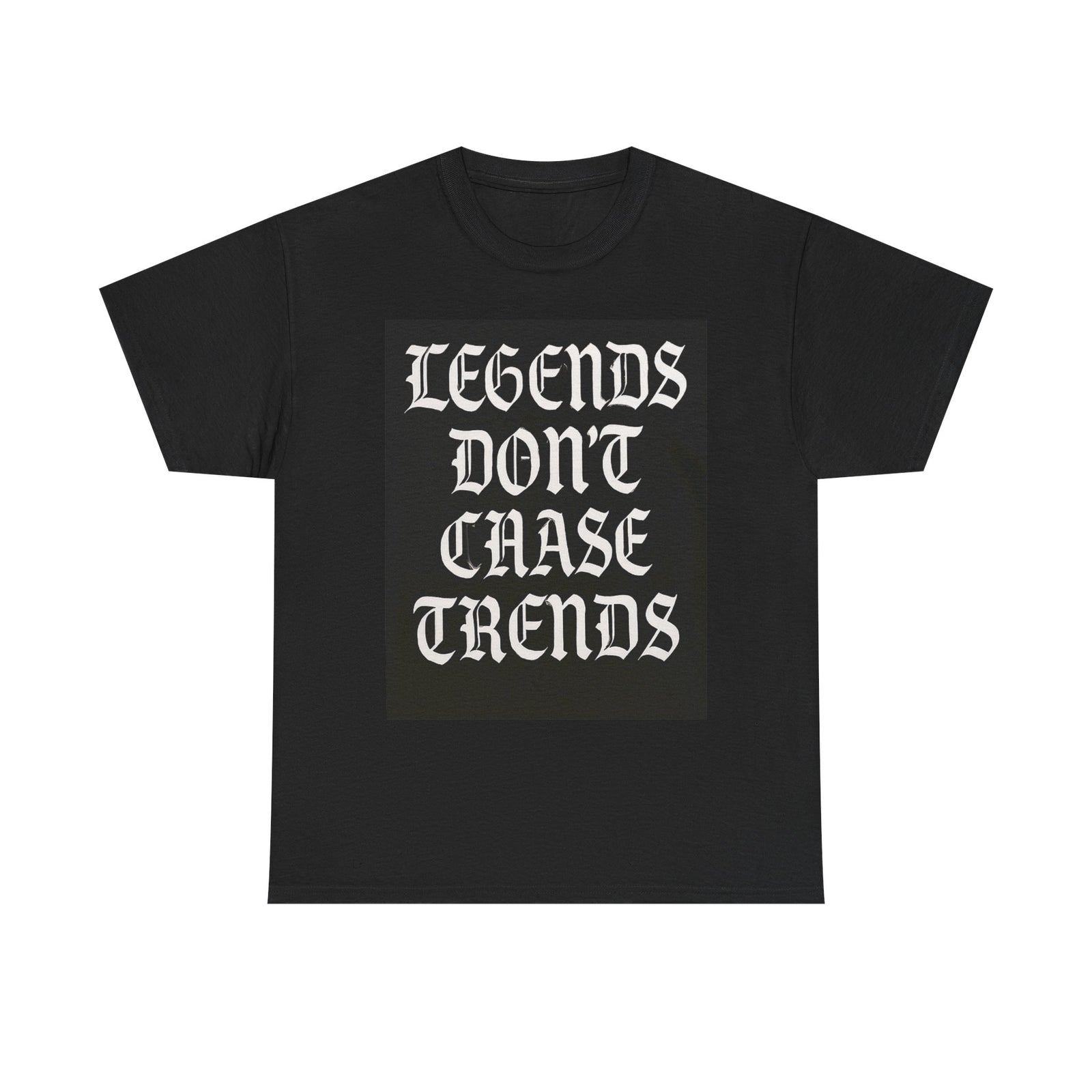 Unisex Heavy Cotton Tee - "Legends Don't Chase Trends" Statement Shirt