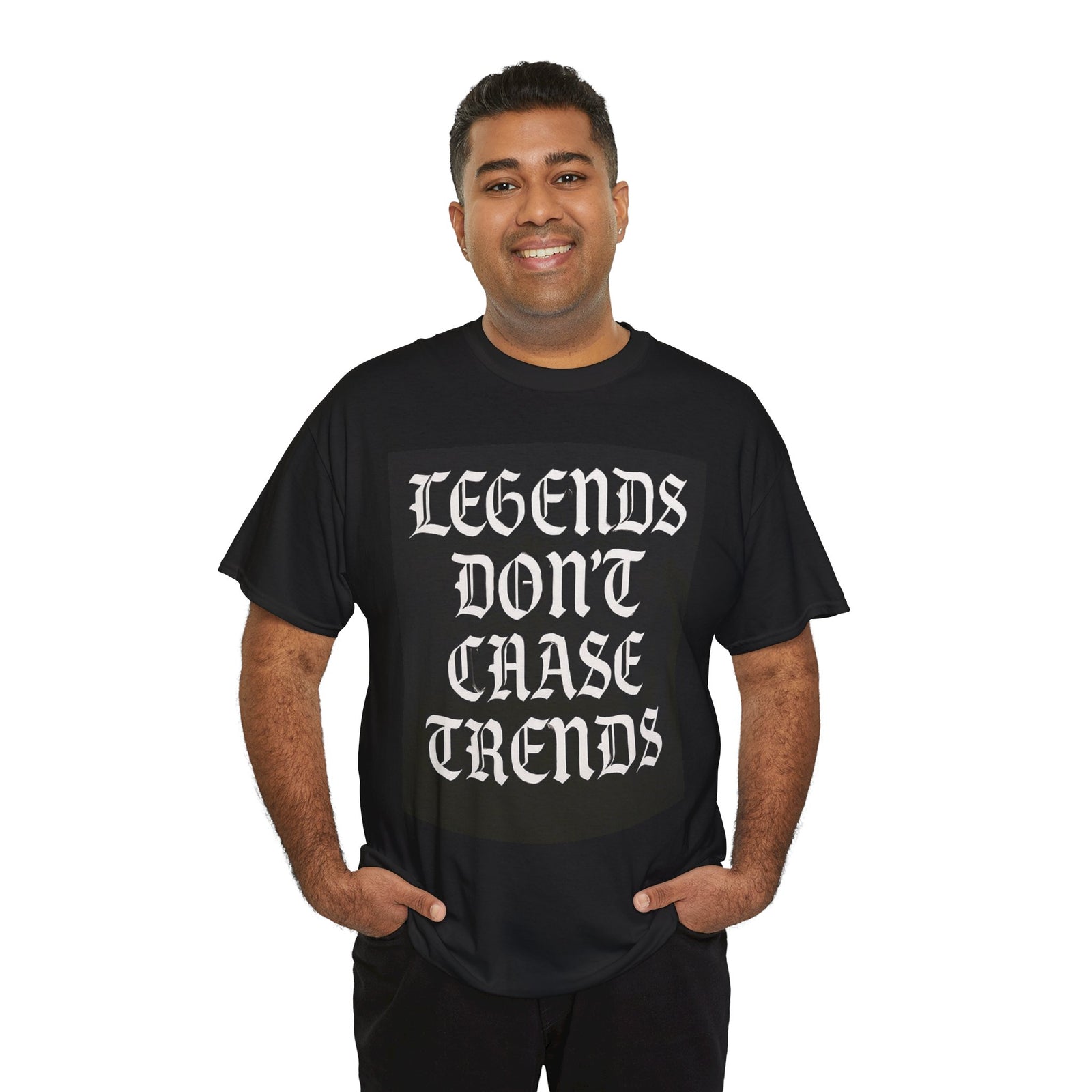 Unisex Heavy Cotton Tee - "Legends Don't Chase Trends" Statement Shirt
